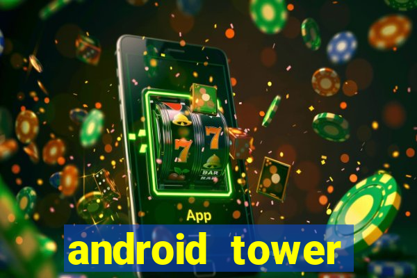 android tower defence games