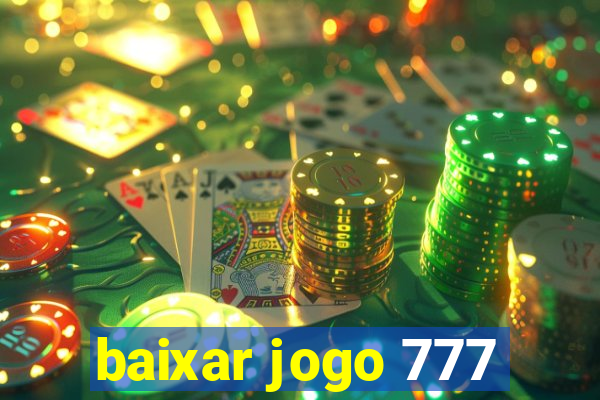 baixar jogo 777