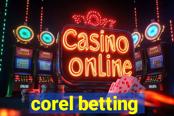 corel betting