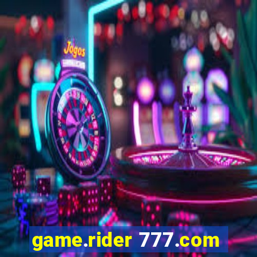 game.rider 777.com