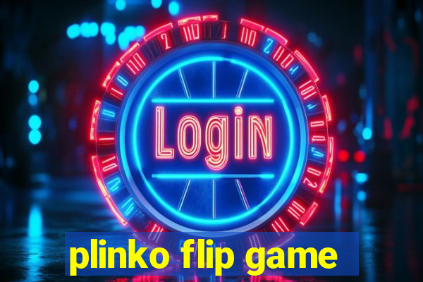 plinko flip game