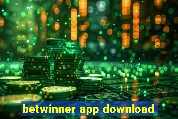 betwinner app download