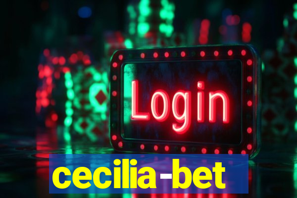 cecilia-bet