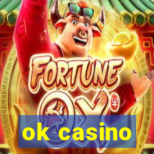 ok casino