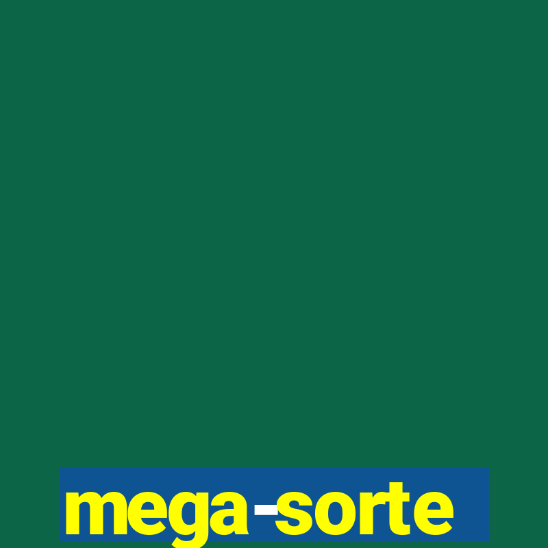 mega-sorte