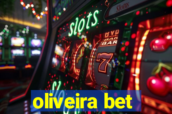 oliveira bet