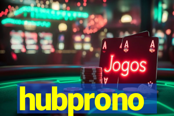 hubprono