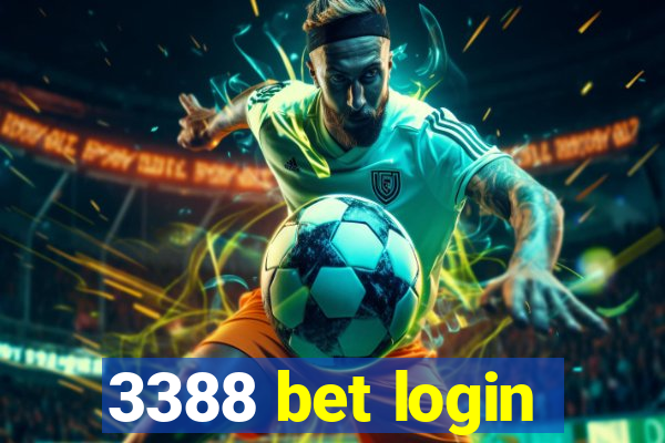 3388 bet login