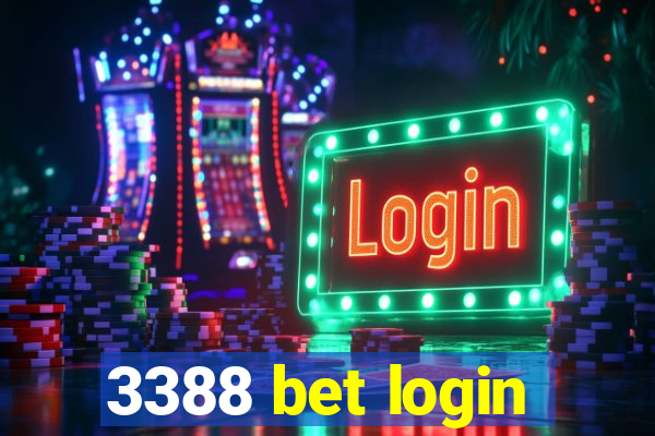 3388 bet login