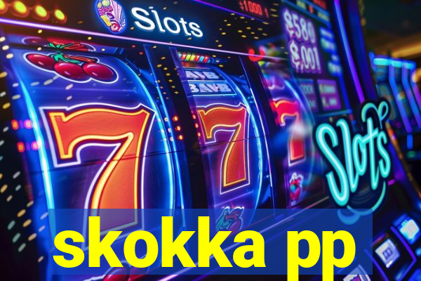 skokka pp