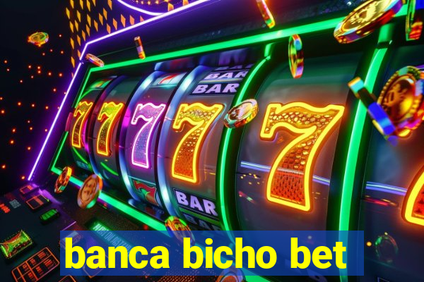 banca bicho bet