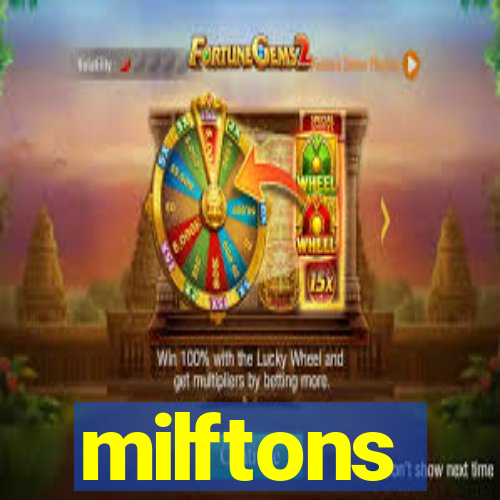 milftons