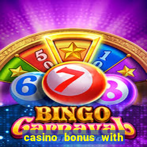 casino bonus with no deposit