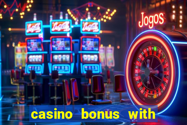 casino bonus with no deposit