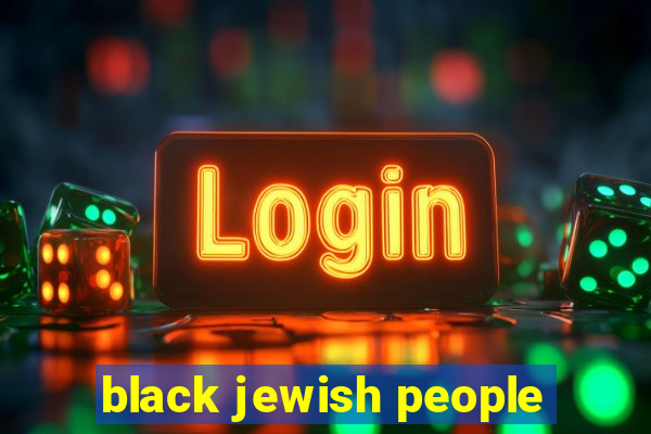 black jewish people