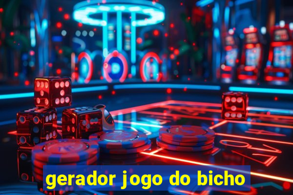 gerador jogo do bicho