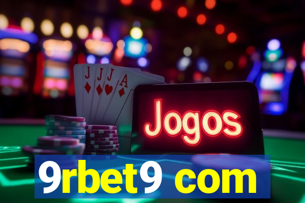 9rbet9 com