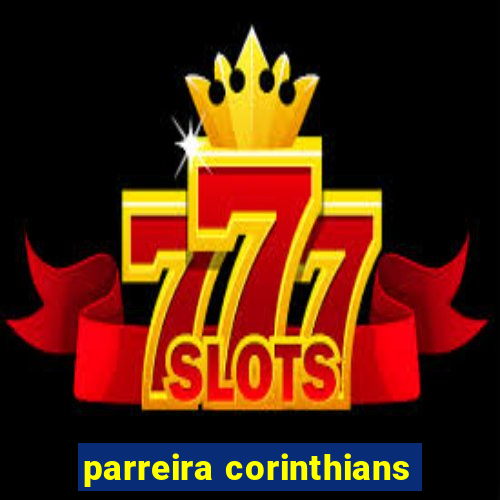 parreira corinthians