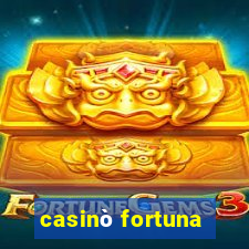 casinò fortuna