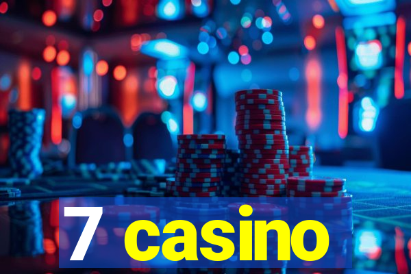 7 casino