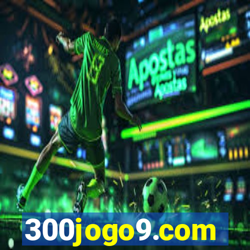 300jogo9.com