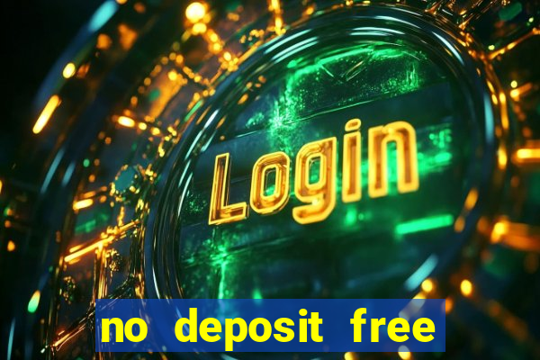 no deposit free cash casino