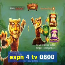 espn 4 tv 0800