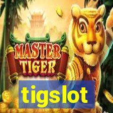 tigslot