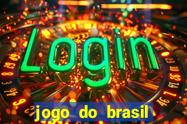 jogo do brasil passando onde