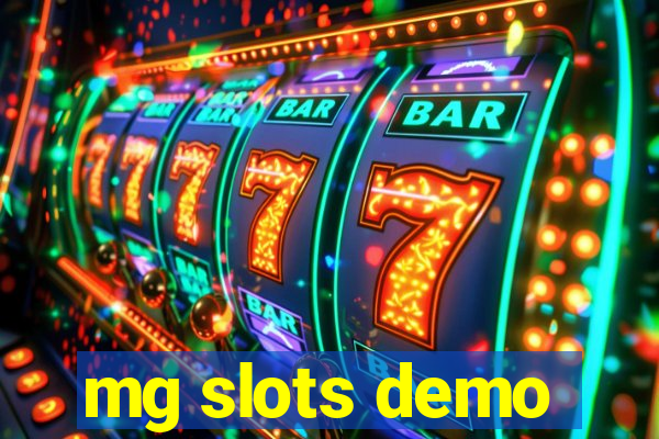 mg slots demo