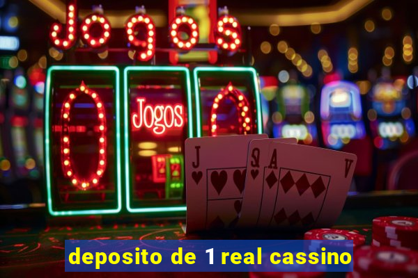 deposito de 1 real cassino