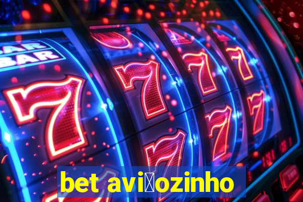 bet avi茫ozinho