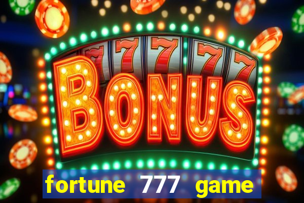 fortune 777 game slot online