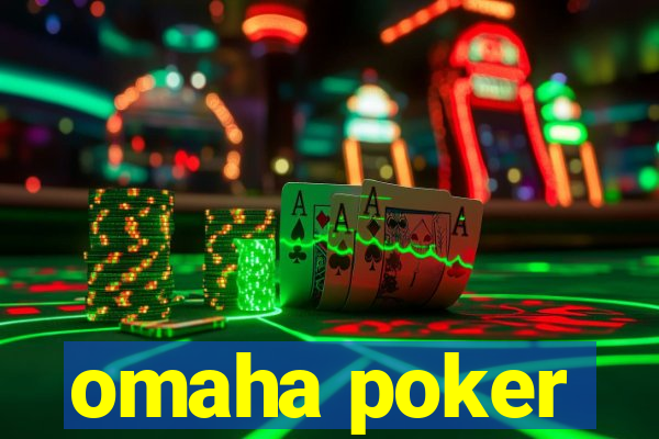 omaha poker