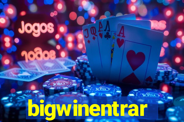 bigwinentrar