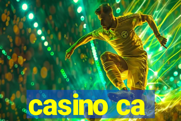 casino ca