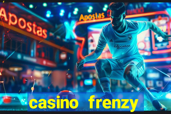 casino frenzy online real money gcash