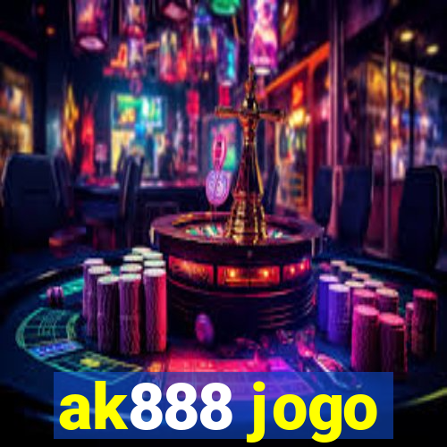 ak888 jogo