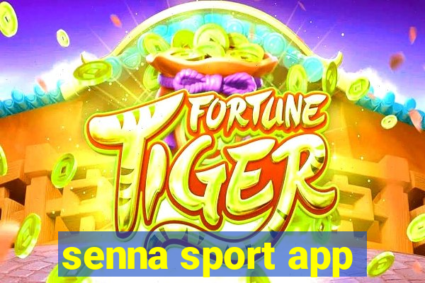 senna sport app