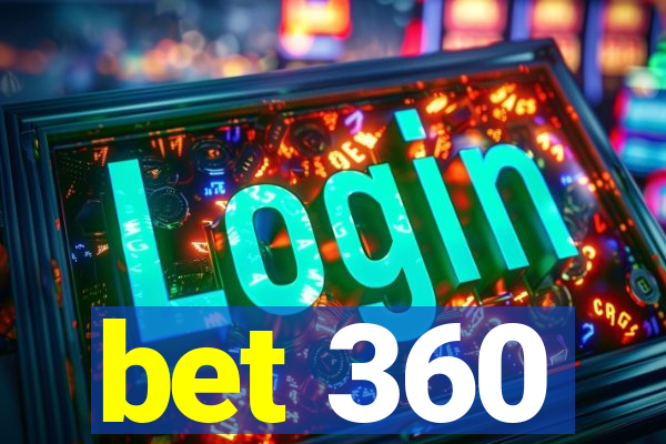 bet 360