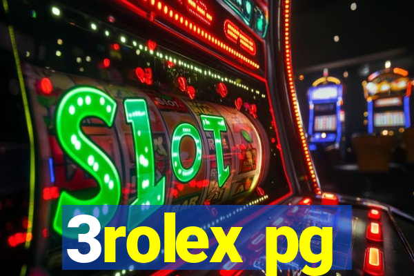 3rolex pg