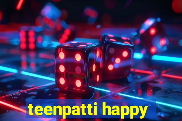 teenpatti happy