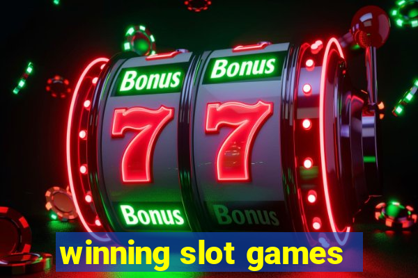 winning slot games