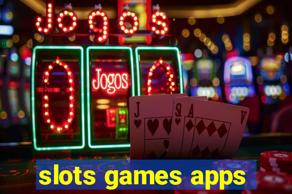 slots games apps