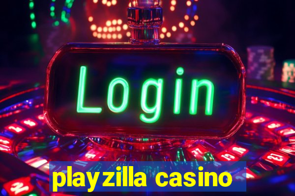 playzilla casino