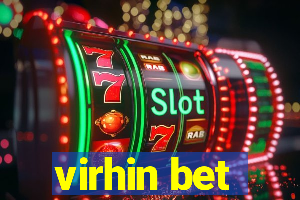 virhin bet