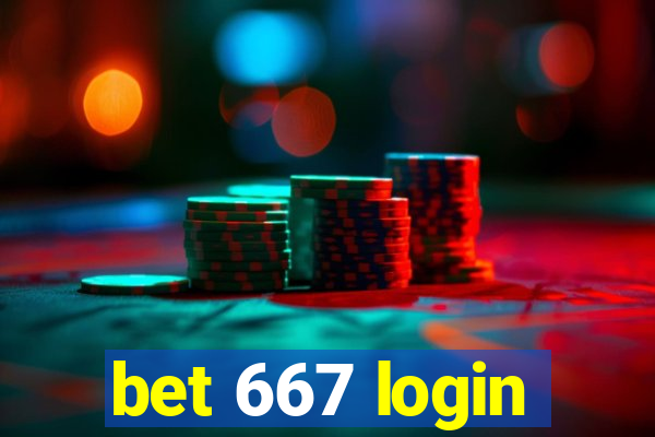 bet 667 login