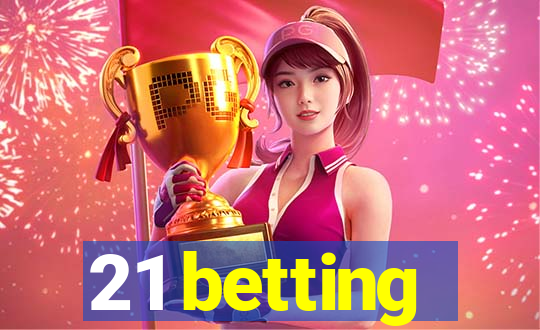 21 betting