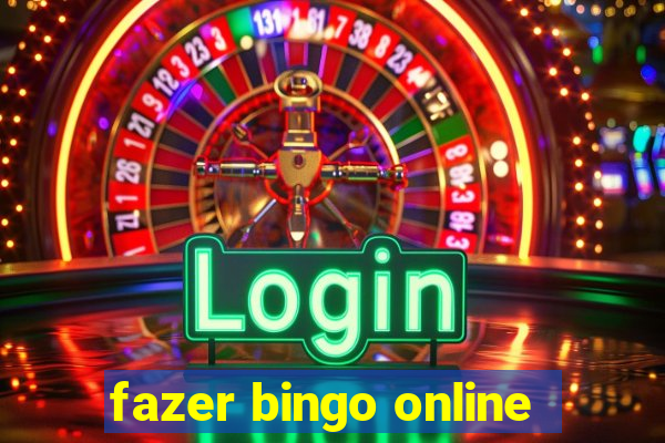 fazer bingo online