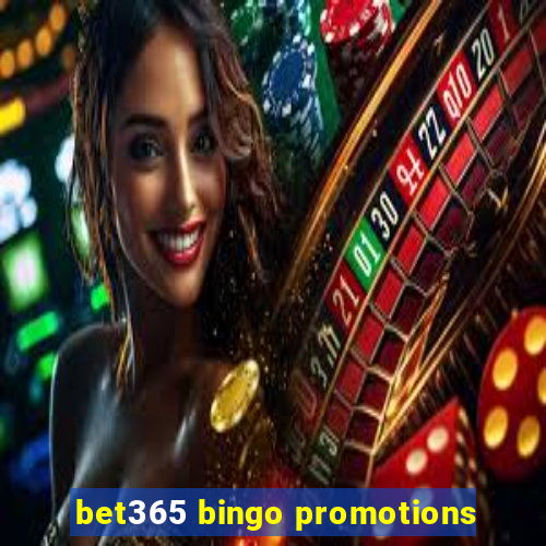 bet365 bingo promotions